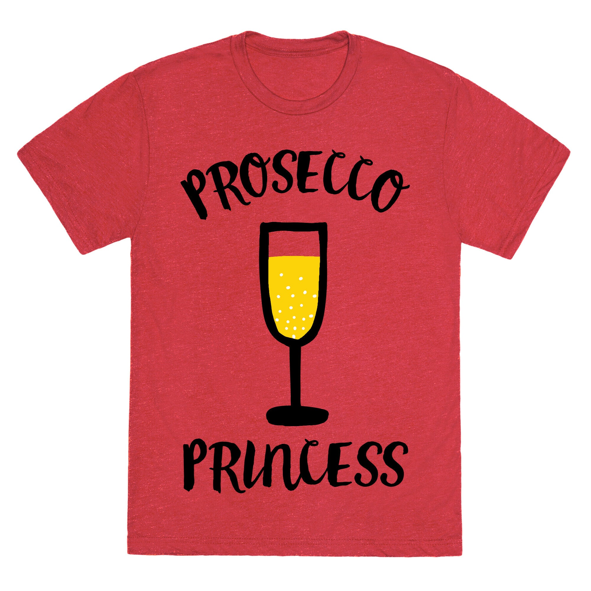 Prosecco Princess Unisex Triblend Tee